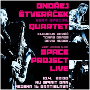 BA: Ondřej Štveráček Very Special Quartet !!!