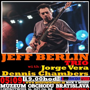 BA: Múzeum obchodu - Jeff Berlin Trio !!!