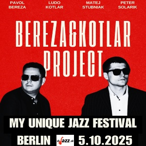 Bereza and Kotlár Project v Berlíne na prestížnom festivale !!!