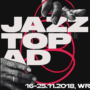 15. Festival Jazztopad 2018 !!!