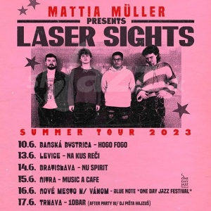 Turné kapely Laser Sights po Slovensku !!!