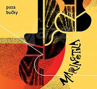CD Maringotka – Poza bučky