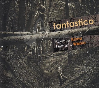 CD Szymon Klima - Dominik Wania: Fantastico