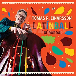 CD Tómas R. Einarsson - Latínball í Búðardal