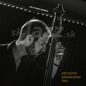 CD Krzysztof Baranowski Trio - Live at Radio Katowice