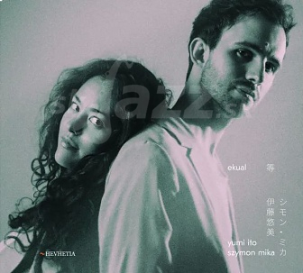 CD Yumi Ito - Szymon Mika: Ekual