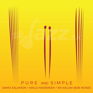 CD Samo Salamon, Arild Andersen & Ra Kalam Bob Moses - Pure and Simple