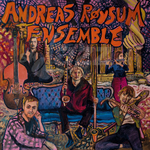 CD/2LP Andreas Røysum Ensemble – Fredsfanatisme
