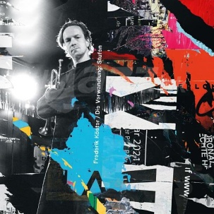 CD Frederik Köster and Die Verwandlung – Stufen