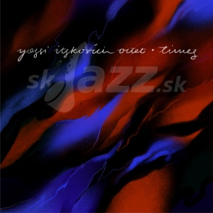 CD Yossi Itskovich Octet - Times