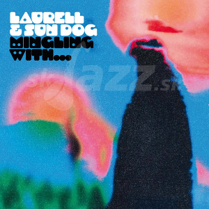 CD/LP Laurell and Sun Dog – Mingling With ...
