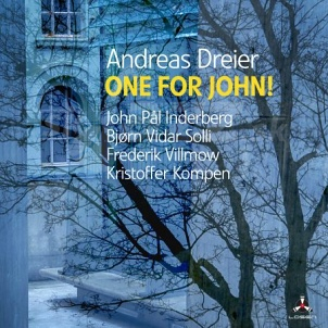 CD Andreas Dreier – One For John!