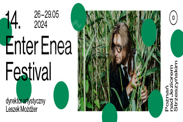 14. Enter Enea Festival Poznań 2024 !!!