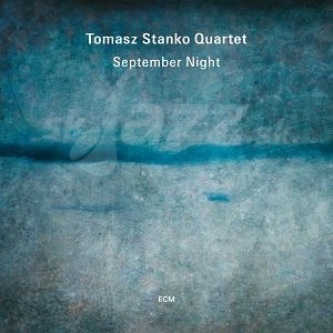 CD/LP Tomasz Stańko Quartet – September Night