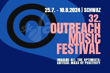 32. Outreach Music Festival 2024 !!!
