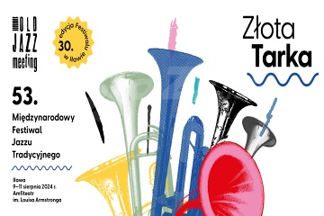 53. Złota Tarka – Old Jazz Meeting  2024 !!!