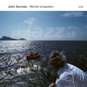 CD John Surman – Words Unspoken
