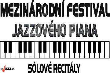 29. Medzinárodní Festival Jazzového Piana 2024 !!!
