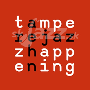 Tampere Jazz Happening 2023 - 3. časť !!!