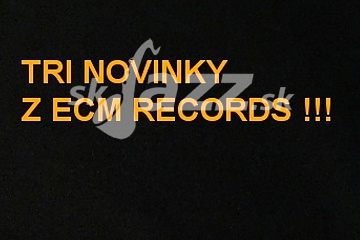 Novinky ECM Records - ešte január 2025 !!!