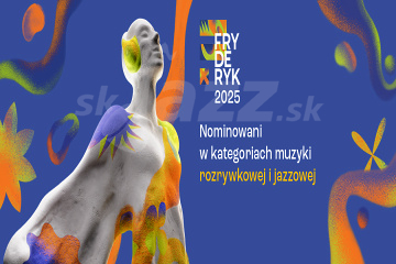 Fryderyk 2025 – jazzové nominácie !!!