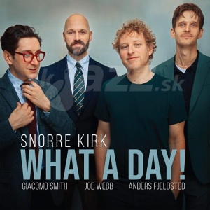 CD Snorre Kirk - What a Day!