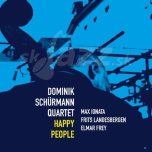 CD Dominik Schürmann Quartet – Happy People