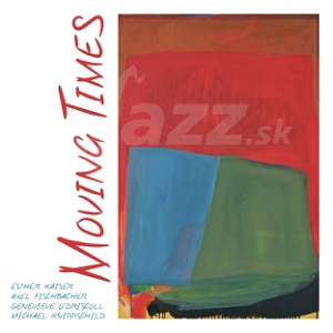 CD Esterher Kaiser - Axel Fischbacher: Moving Times