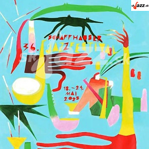 Schaffhausen Jazz Festival 2025 - 4. časť !!!