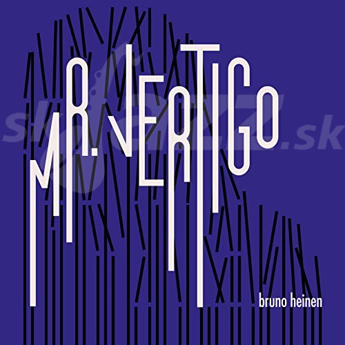 CD Bruno Heinen – Mr. Vertigo