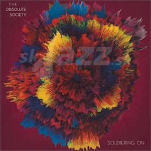 CD The Dissolute Society - Soldiering On