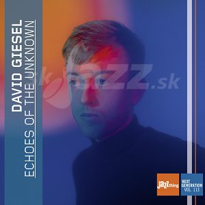 CD David Giesel - Echoes of the Unknown