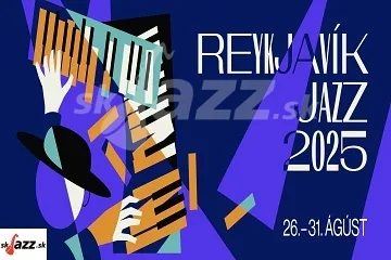 Z jazzových pódií: Reykjavik Jazz Festival 2025 - 2.časť !!!