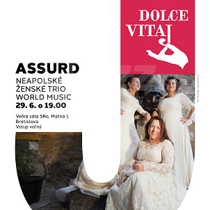 Festival Dolce Vitaj v Bratislave - Trio Assurd !!!