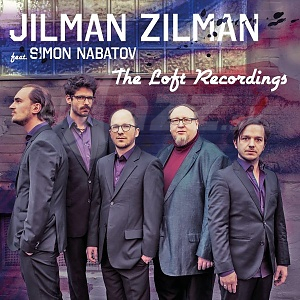 CD Jilman Zilman – The Loft Recordings