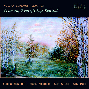 CD Yelena Eckemoff Quartet – Leaving Everything Behind