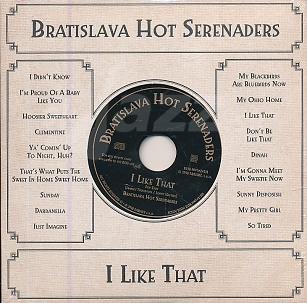 CD Bratislava Hot Serenaders – I Like That