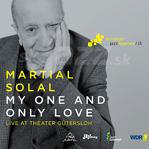 CD European Jazz Legends: Martial Solal – My One and Only Love