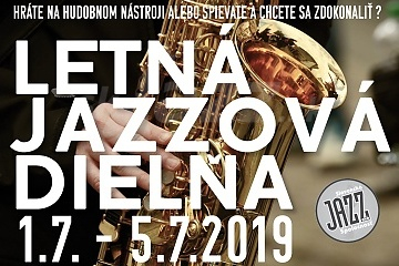 Letná jazzová dielňa 2019 !!!