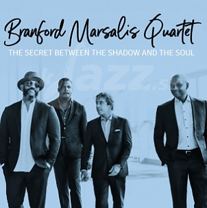 CD Branford Marsalis Quartet – The Secret Between The Shadow and The Soul