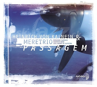 CD Heinrich von Kalnein & Meretrio – Passagem