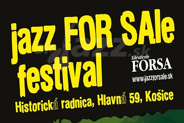 Košice: Jazz For Sale - 2.sobota !!!