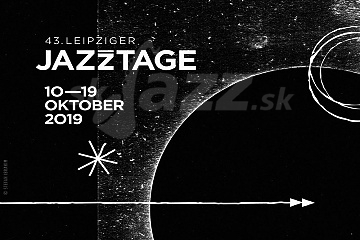 43. Leipziger Jazz Tage 2019 !!!