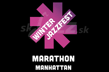 Winter Jazzfest - Marathon Manhattan !!!