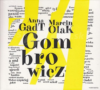 CD Anna Gadt – Marcin Olak: Gombrowicz
