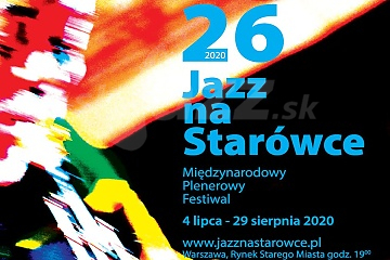 26. Miedzynarodowy Festiwal Jazz na Starówce !!!