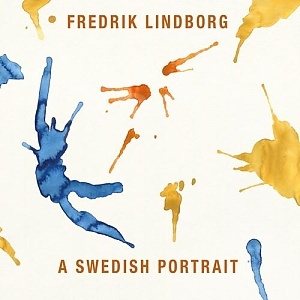 CD Fredrik Lindborg – A Swedish Portrait