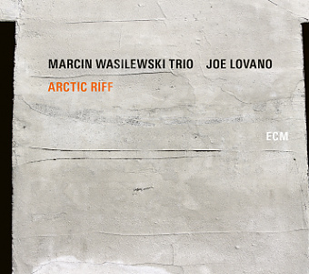 CD Marcin Wasilewski Trio & Joe Lovano – Arctic Riff