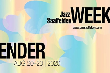 Jazz Saalfelden Weekender 2020 !!!