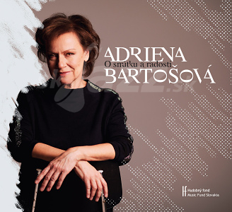 CD Adriena Bartošová - O smútku a radosti